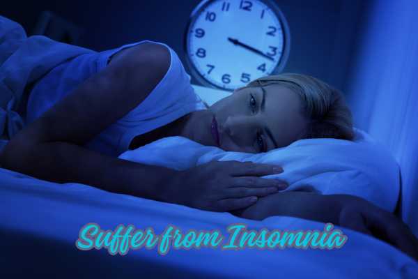 Suffer from Insomnia